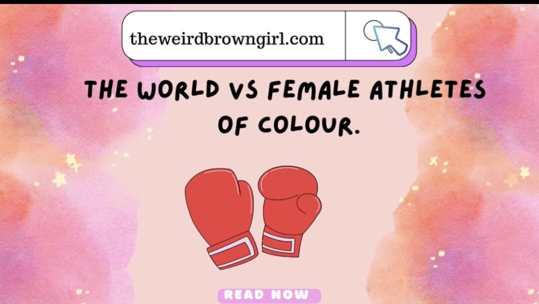 The world vs female athletes of colour